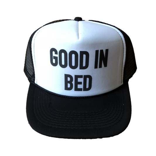 Good in Bed Trucker Hat Uncle Bekah’s Inappropriate Trucker Hats