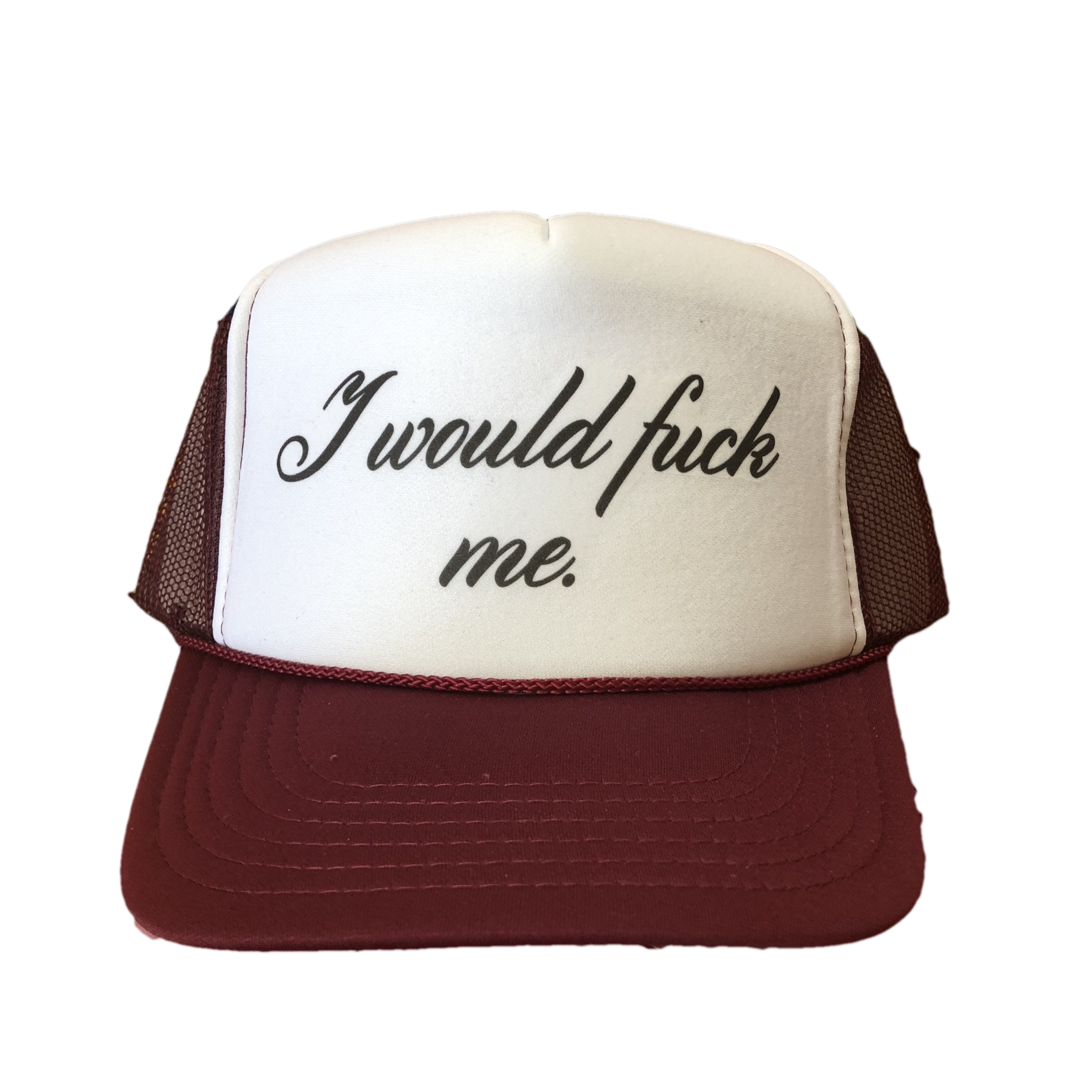 I Would Fck Me Trucker Hat Uncle Bekah’s Inappropriate Trucker Hats