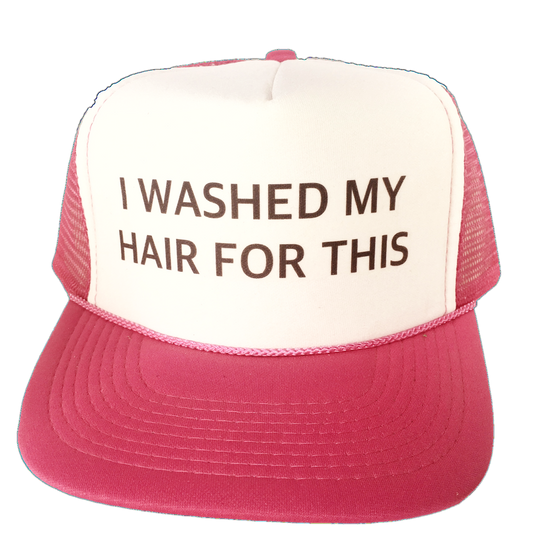 I Washed My Hair For This Trucker Hat Uncle Bekah’s Inappropriate Trucker Hats