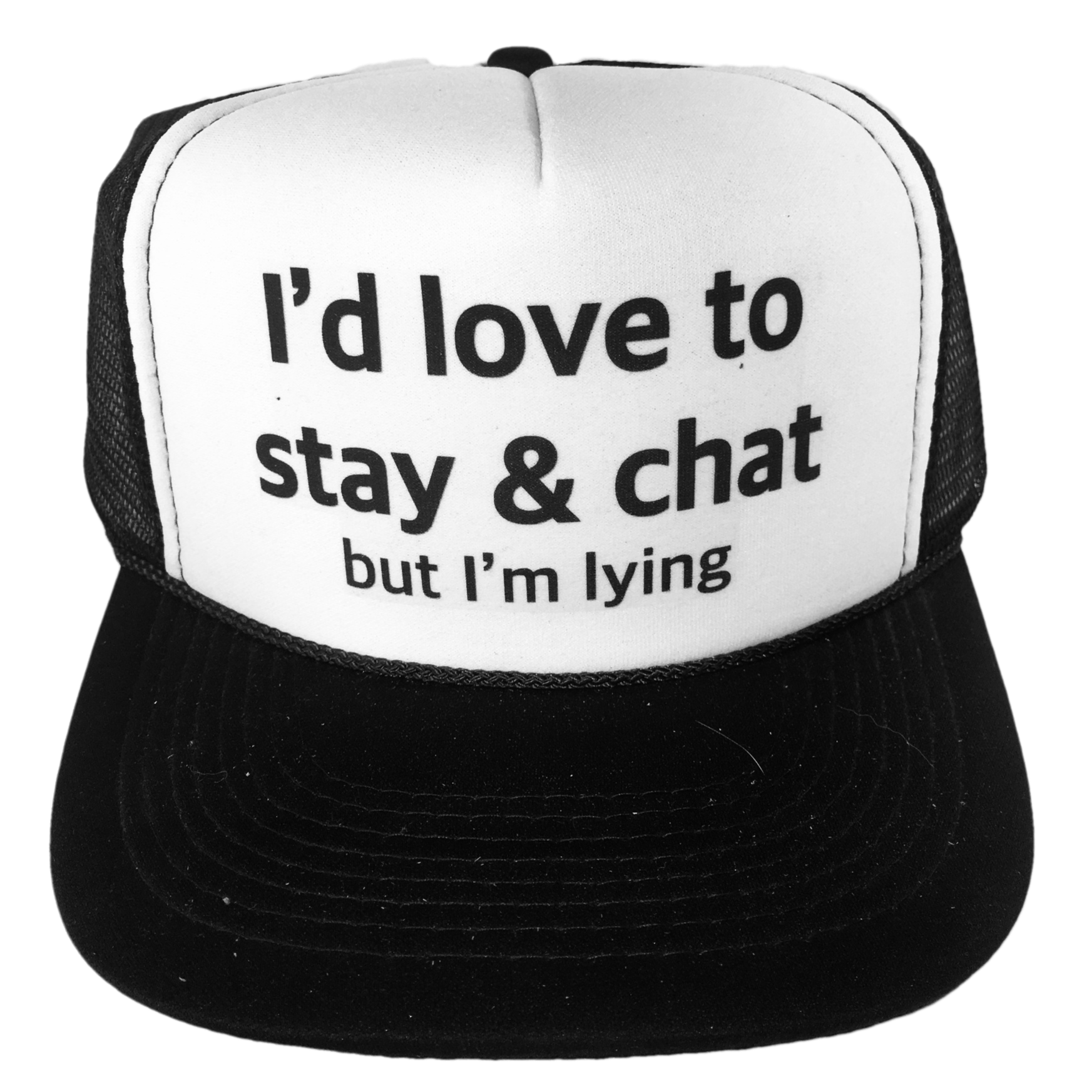 I'd Love to Stay & Chat but I'm Lying Trucker Hat Uncle Bekah’s Inappropriate Trucker Hats