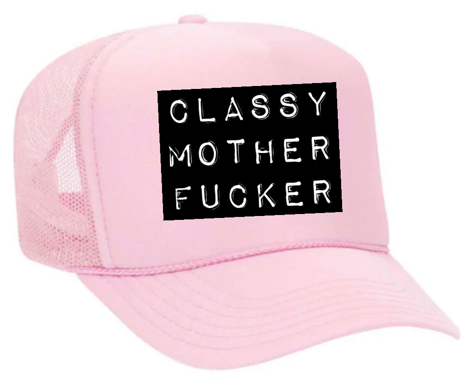 Classy Mother Fcker Block Trucker Hat Uncle Bekah’s Inappropriate Trucker Hats