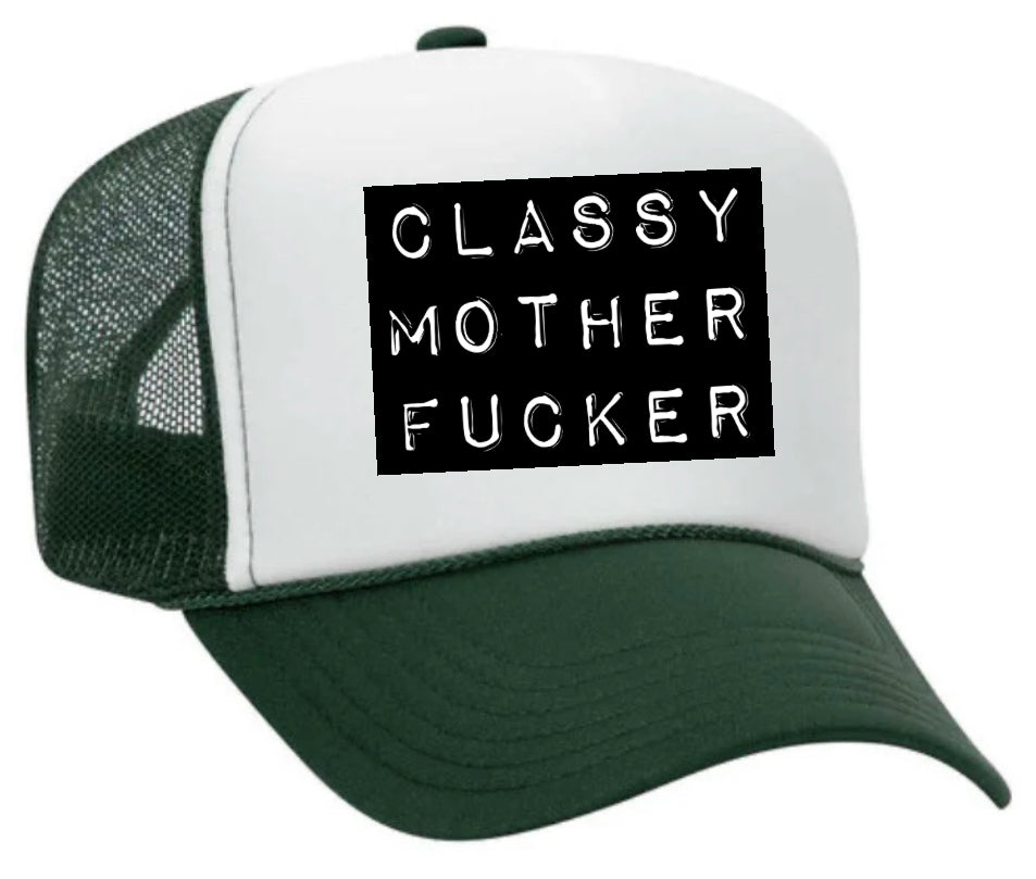 Classy Mother Fcker Block Trucker Hat Uncle Bekah’s Inappropriate Trucker Hats