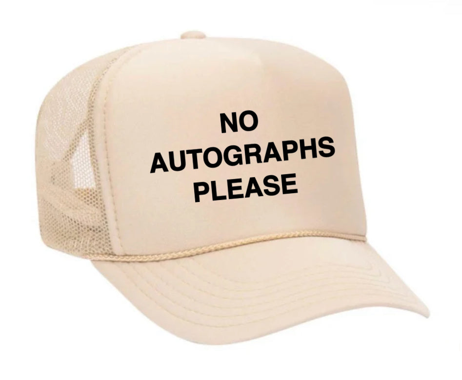 No Autographs Please Trucker Hat Uncle Bekah’s Inappropriate Trucker Hats