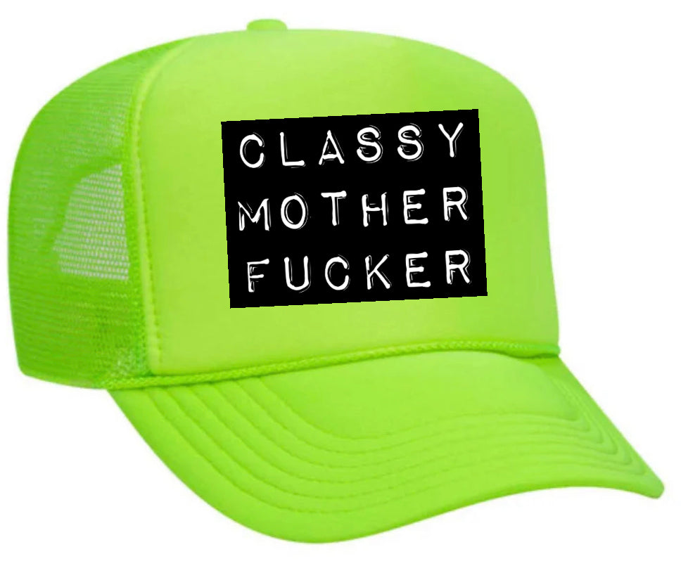 Classy Mother Fcker Block Trucker Hat Uncle Bekah’s Inappropriate Trucker Hats