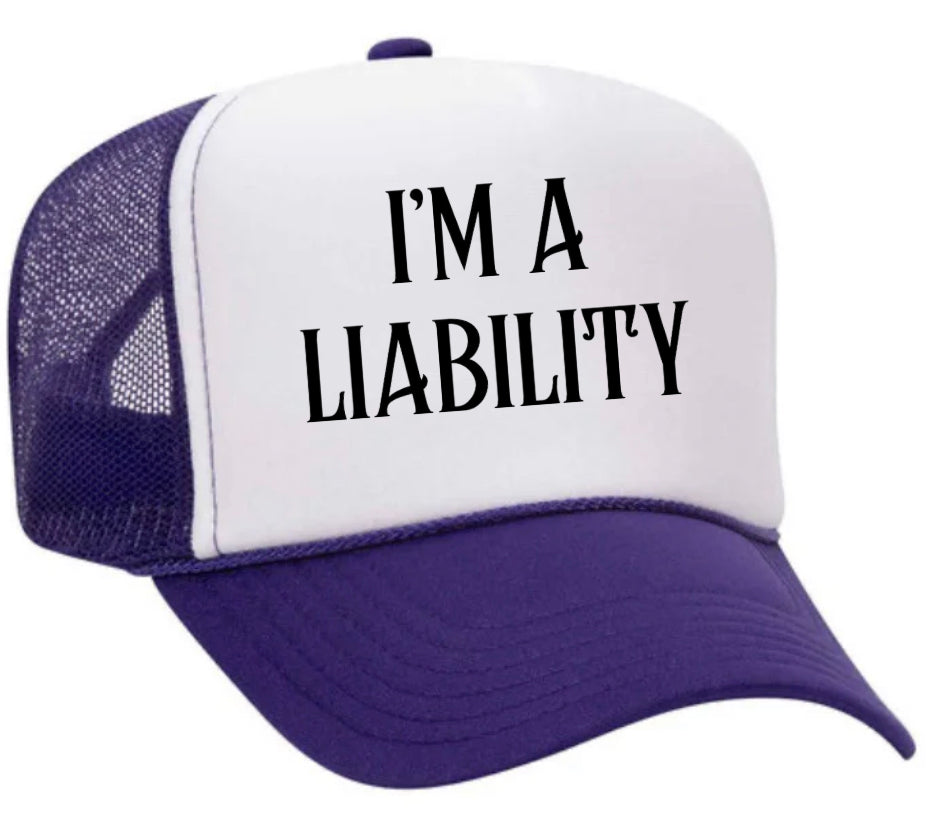 I’m A Liability Trucker Hat Uncle Bekah’s Inappropriate Trucker Hats