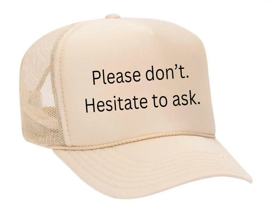Please Don’t Hesitate To Ask Trucker Hat Uncle Bekah’s Inappropriate Trucker Hats