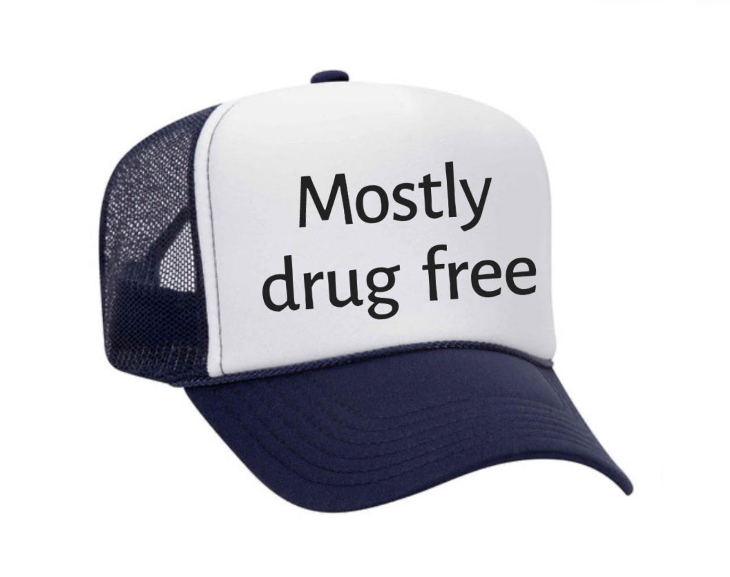 Mostly Drug Free Trucker Hat Uncle Bekah’s Inappropriate Trucker Hats