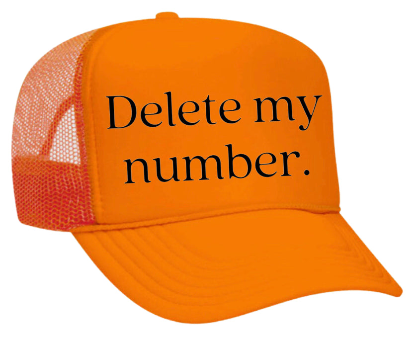 Delete My Number Trucker Hat Uncle Bekah’s Inappropriate Trucker Hats