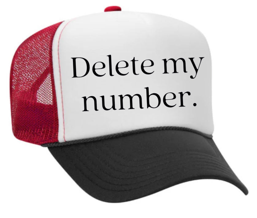 Delete My Number Trucker Hat Uncle Bekah’s Inappropriate Trucker Hats