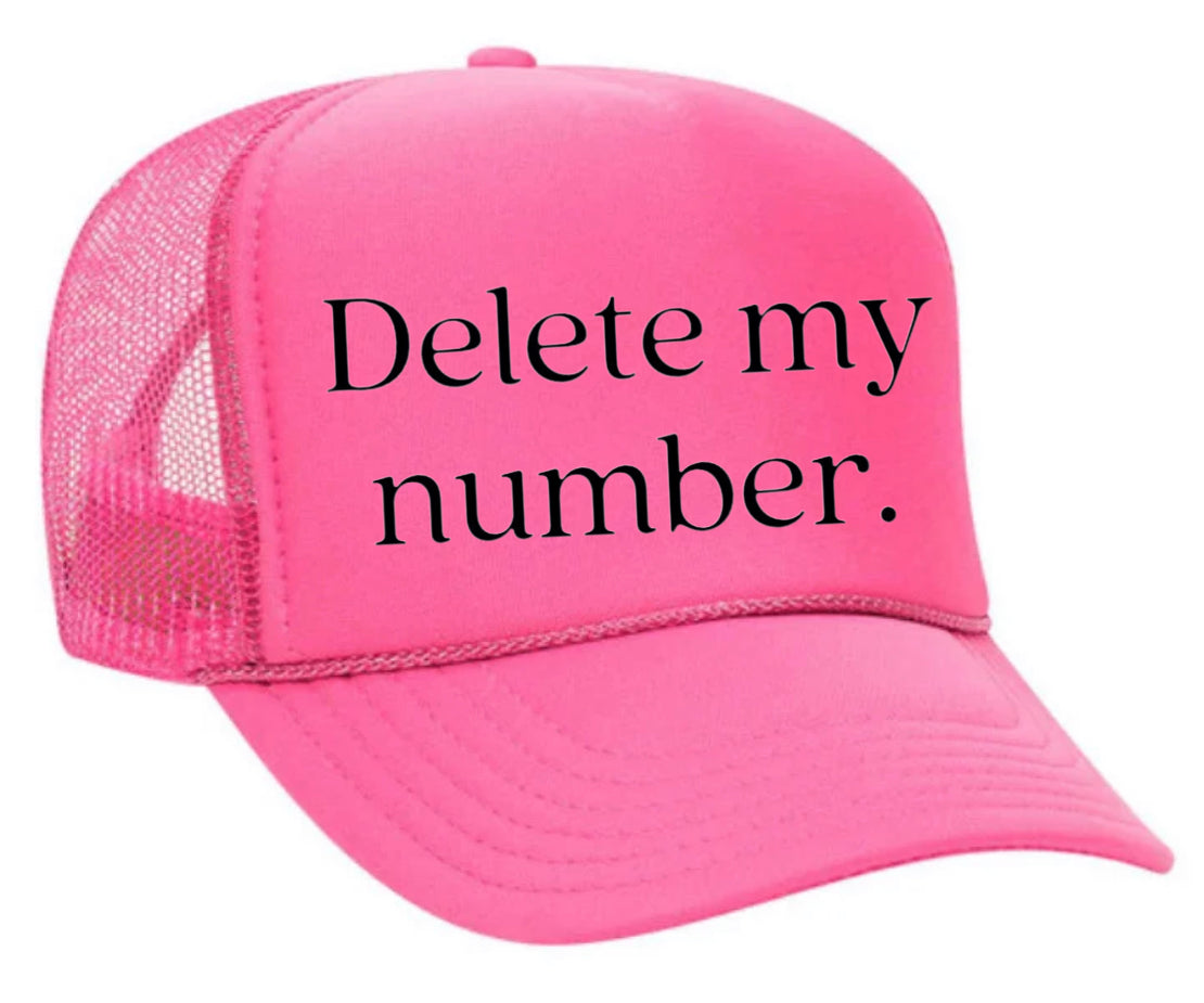 Delete My Number Trucker Hat Uncle Bekah’s Inappropriate Trucker Hats