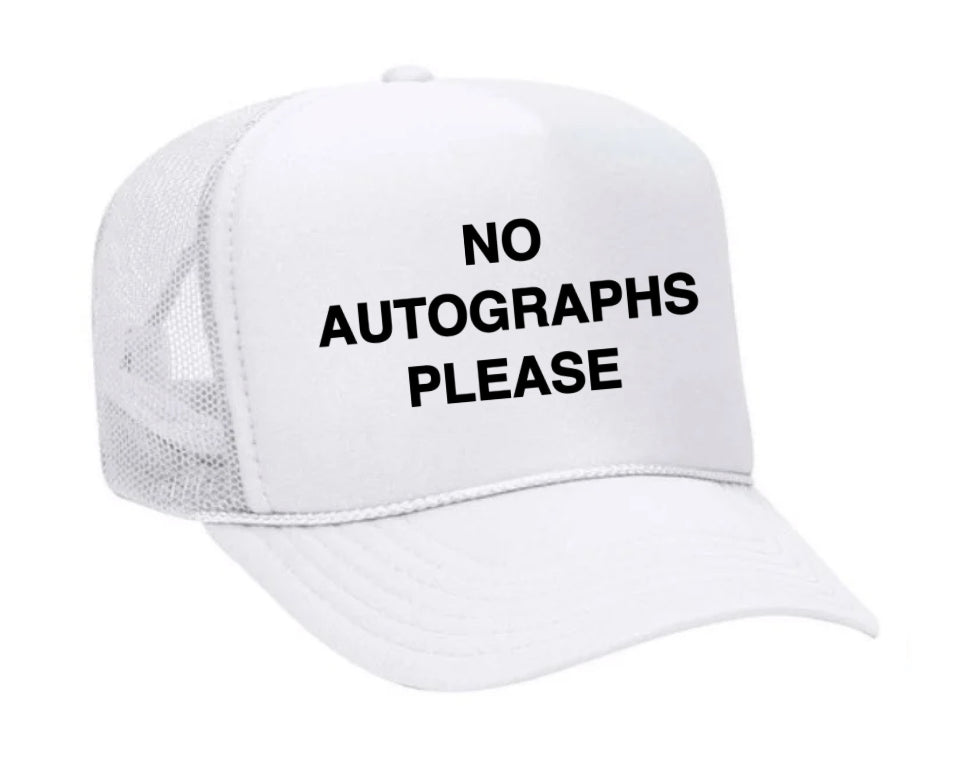 No Autographs Please Trucker Hat Uncle Bekah’s Inappropriate Trucker Hats