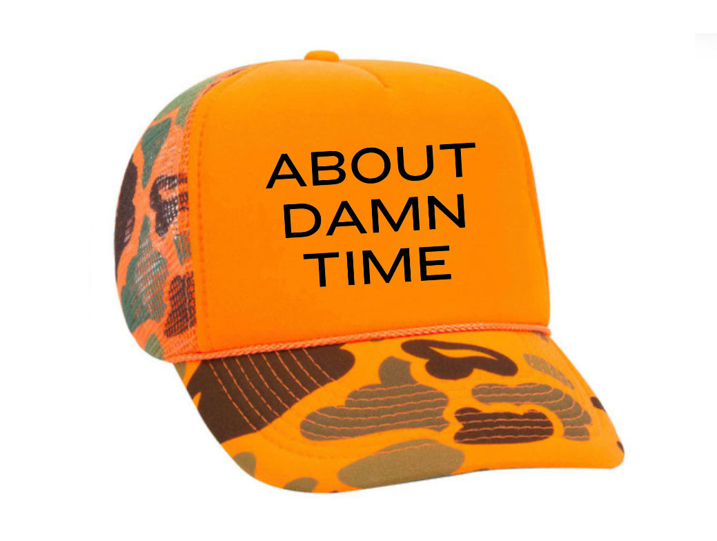 About Damn Time Trucker Hat Uncle Bekah’s Inappropriate Trucker Hats