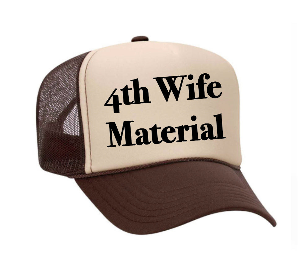 4th Wife Material Trucker Hat Uncle Bekah’s Inappropriate Trucker Hats