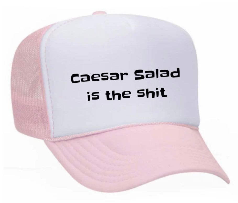 Caesar Salad is the Sht Trucker Hat Uncle Bekah’s Inappropriate Trucker Hats