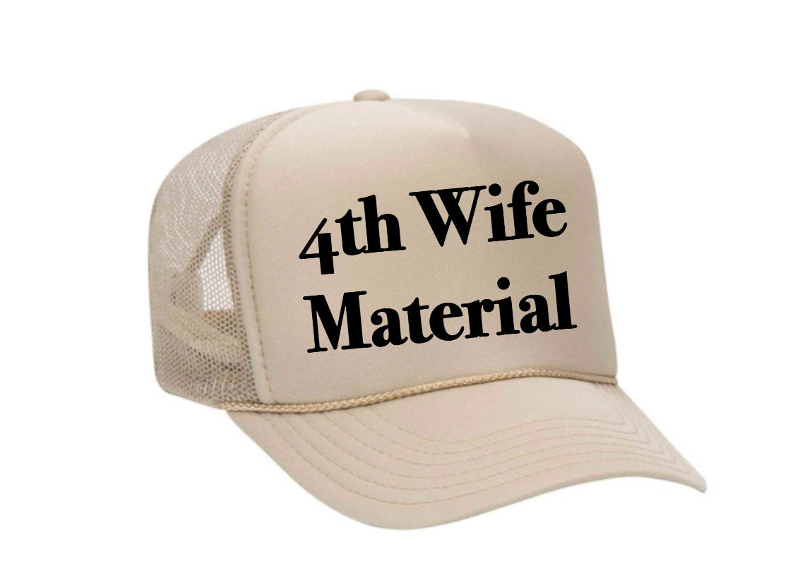 4th Wife Material Trucker Hat Uncle Bekah’s Inappropriate Trucker Hats