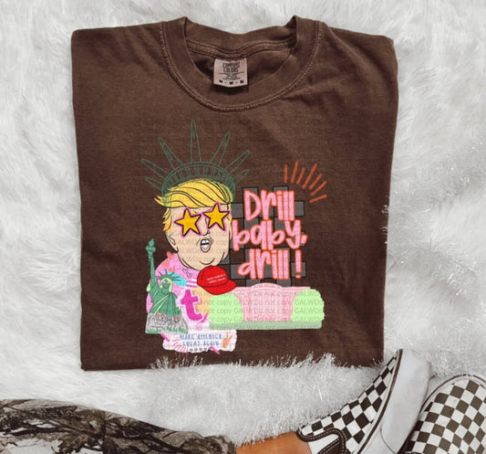 Drill Baby, Drill Graphic T-Shirt Gunpowder and Lace Boutique Nac