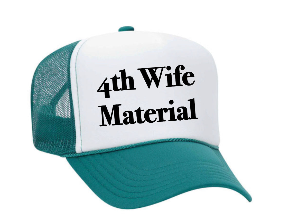 4th Wife Material Trucker Hat Uncle Bekah’s Inappropriate Trucker Hats
