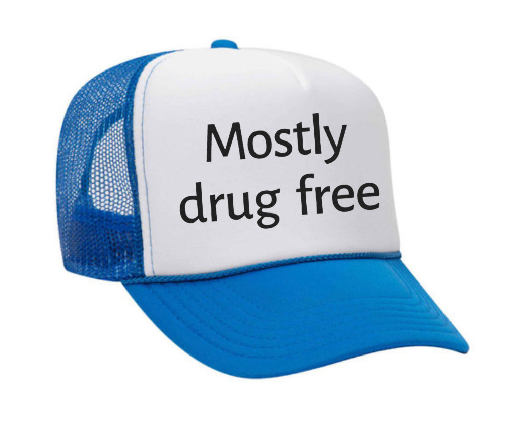 Mostly Drug Free Trucker Hat Uncle Bekah’s Inappropriate Trucker Hats