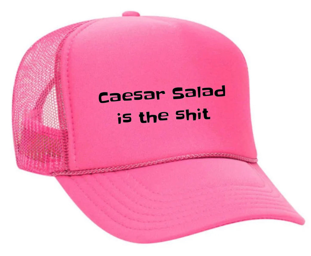 Caesar Salad is the Sht Trucker Hat Uncle Bekah’s Inappropriate Trucker Hats