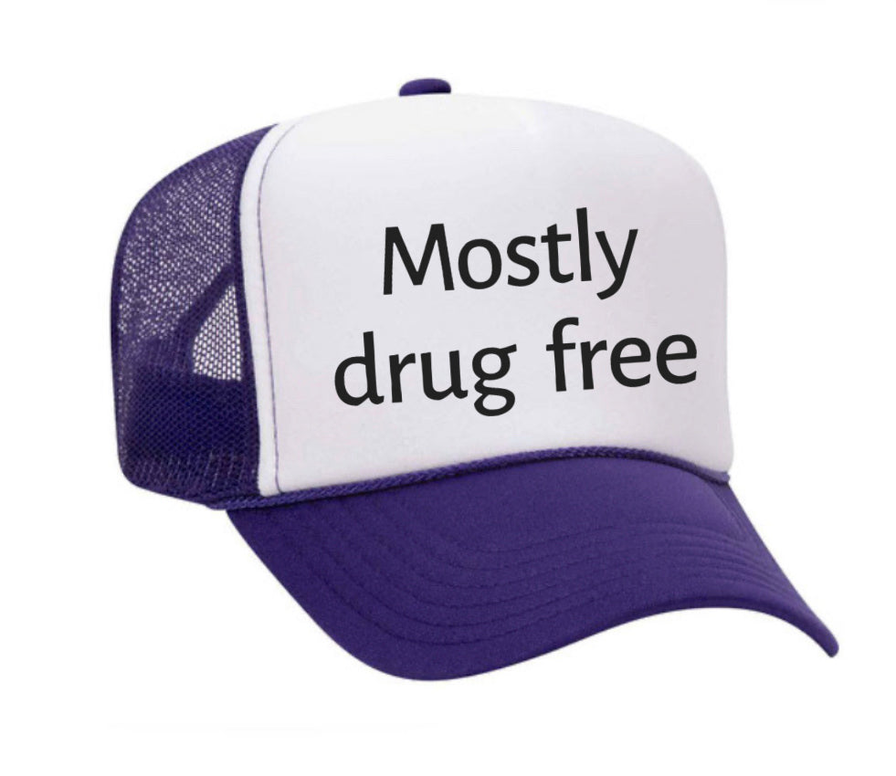 Mostly Drug Free Trucker Hat Uncle Bekah’s Inappropriate Trucker Hats