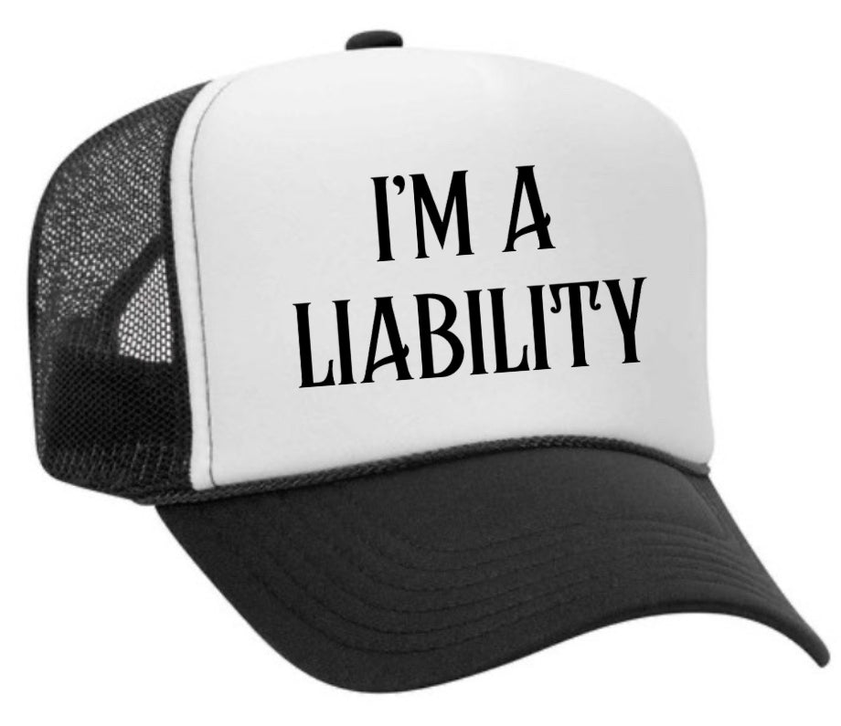 I’m A Liability Trucker Hat Uncle Bekah’s Inappropriate Trucker Hats