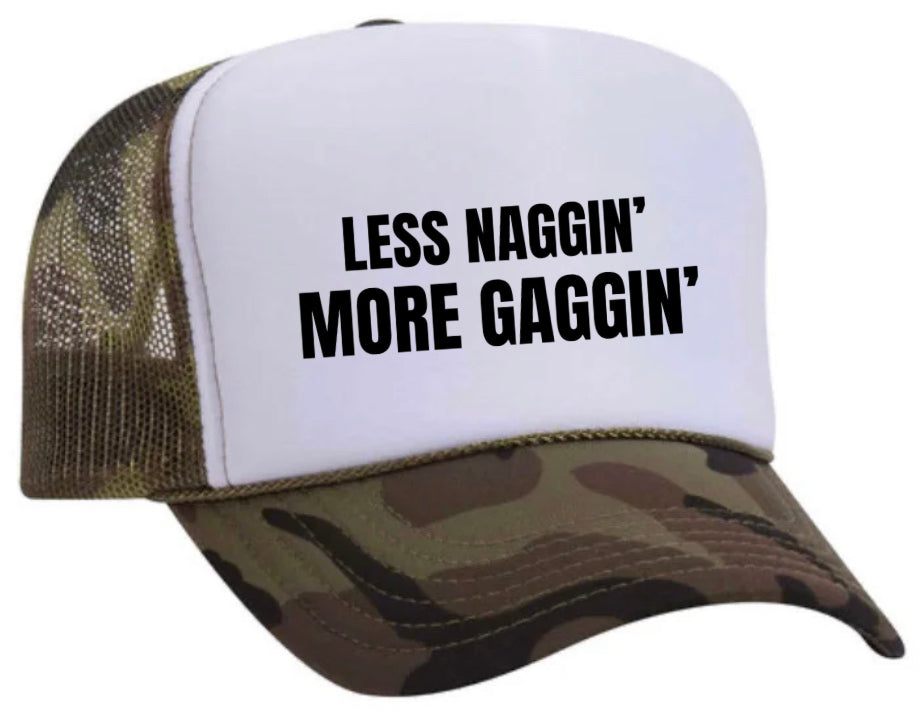 Less Naggin’ More Gaggin’ Trucker Hat Uncle Bekah’s Inappropriate Trucker Hats