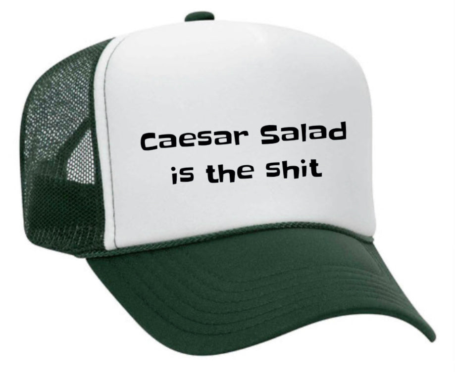 Caesar Salad is the Sht Trucker Hat Uncle Bekah’s Inappropriate Trucker Hats