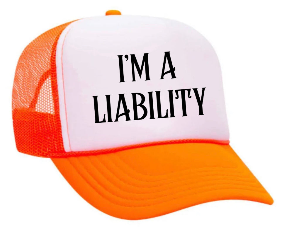 I’m A Liability Trucker Hat Uncle Bekah’s Inappropriate Trucker Hats