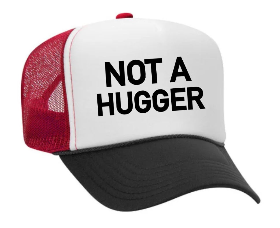 Not A Hugger Trucker Hat Uncle Bekah’s Inappropriate Trucker Hats