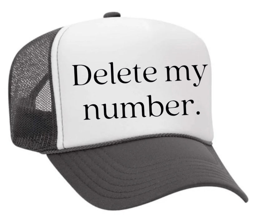 Delete My Number Trucker Hat Uncle Bekah’s Inappropriate Trucker Hats