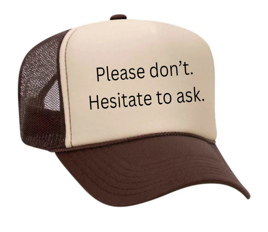 Please Don’t Hesitate To Ask Trucker Hat Uncle Bekah’s Inappropriate Trucker Hats