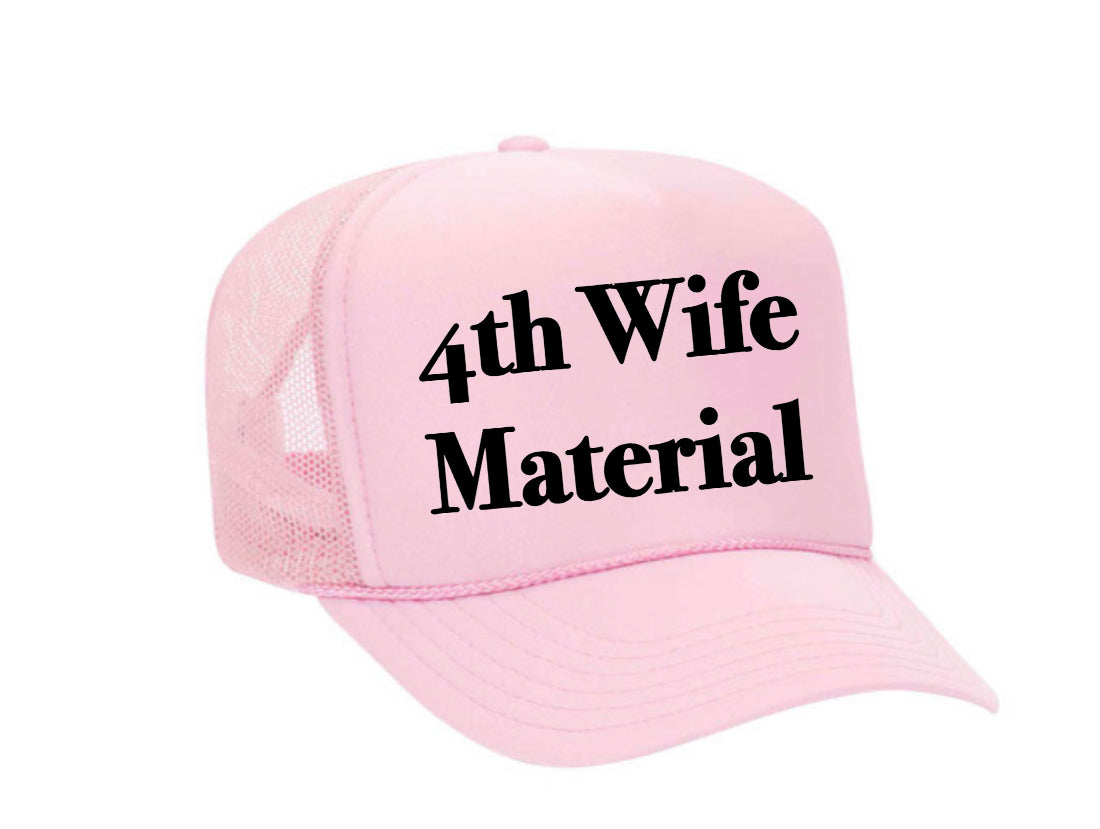 4th Wife Material Trucker Hat Uncle Bekah’s Inappropriate Trucker Hats