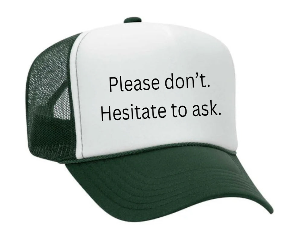 Please Don’t Hesitate To Ask Trucker Hat Uncle Bekah’s Inappropriate Trucker Hats