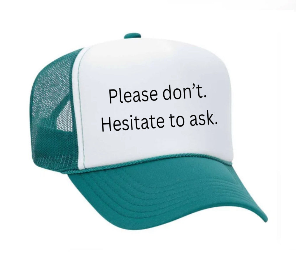 Please Don’t Hesitate To Ask Trucker Hat Uncle Bekah’s Inappropriate Trucker Hats