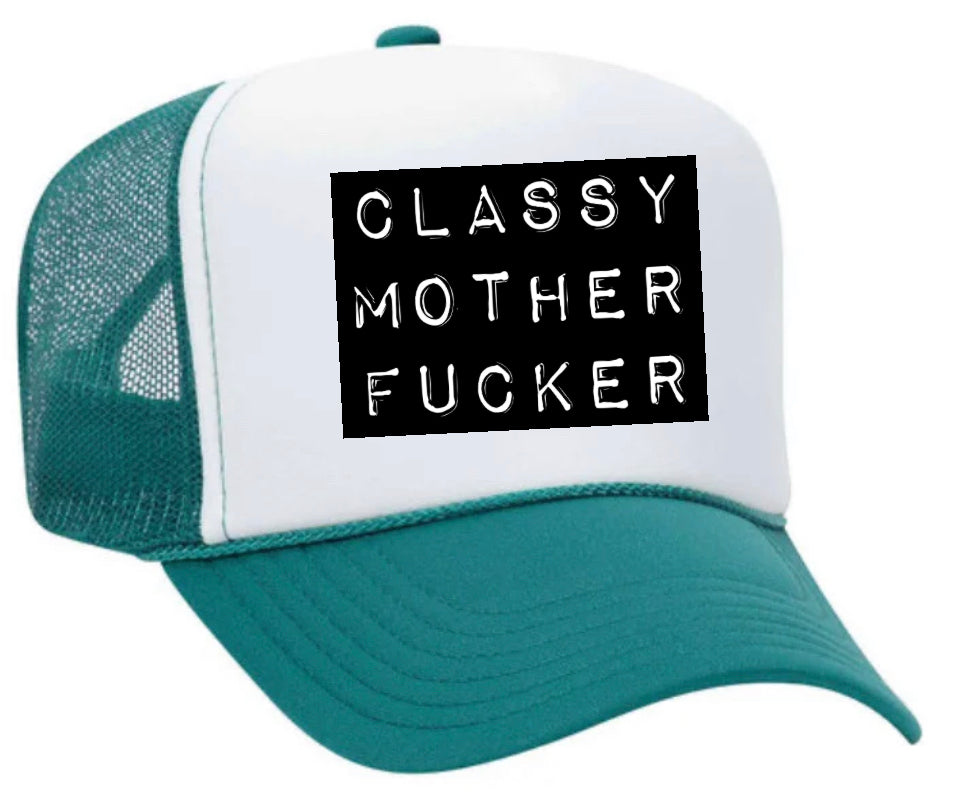 Classy Mother Fcker Block Trucker Hat Uncle Bekah’s Inappropriate Trucker Hats