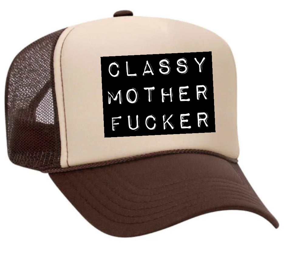 Classy Mother Fcker Block Trucker Hat Uncle Bekah’s Inappropriate Trucker Hats