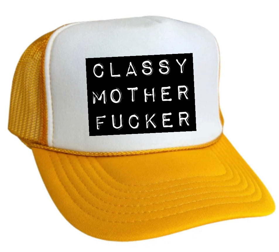 Classy Mother Fcker Block Trucker Hat Uncle Bekah’s Inappropriate Trucker Hats