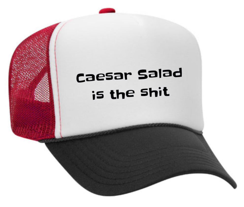 Caesar Salad is the Sht Trucker Hat Uncle Bekah’s Inappropriate Trucker Hats