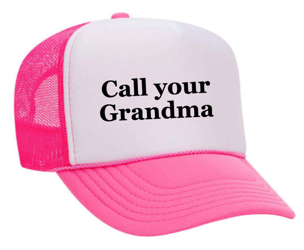 Call Your Grandma Trucker Hat Uncle Bekah’s Inappropriate Trucker Hats