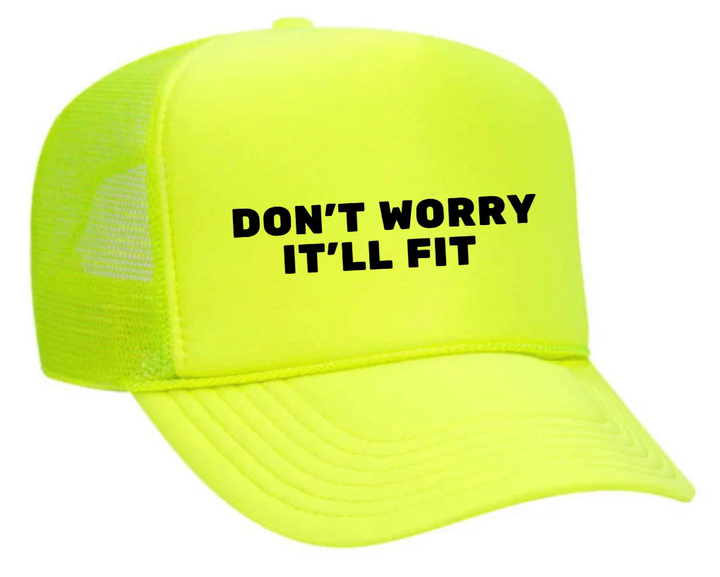 Don’t Worry It’ll Fit Trucker Hat Uncle Bekah’s Inappropriate Trucker Hats