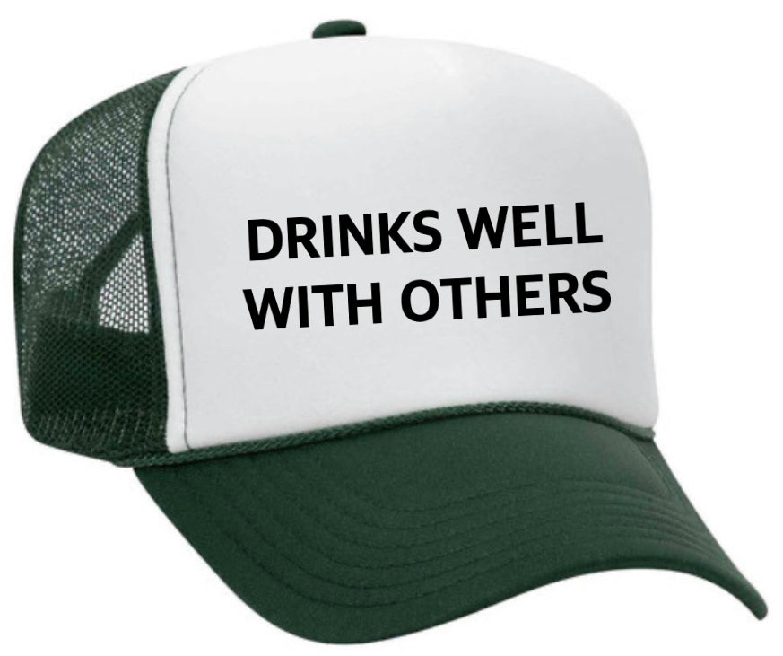 Drinks Well With Others Inappropriate Trucker Hat Uncle Bekah’s Inappropriate Trucker Hats