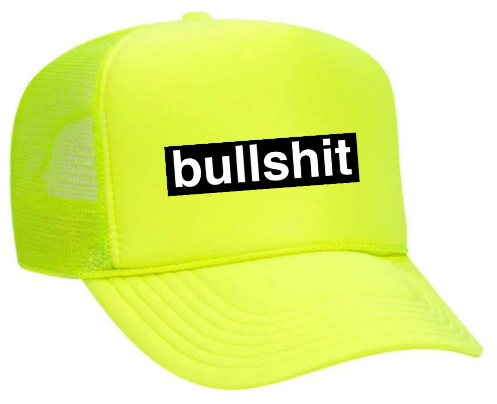 Bullshit Trucker Hat Uncle Bekah’s Inappropriate Trucker Hats