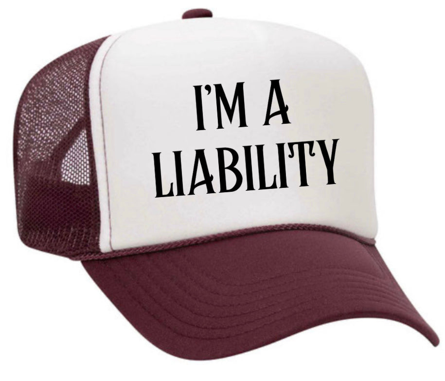 I’m A Liability Trucker Hat Uncle Bekah’s Inappropriate Trucker Hats