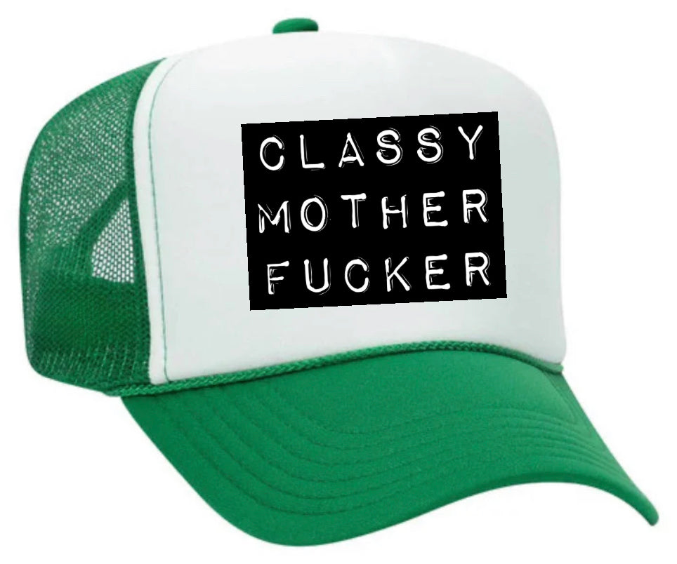 Classy Mother Fcker Block Trucker Hat Uncle Bekah’s Inappropriate Trucker Hats