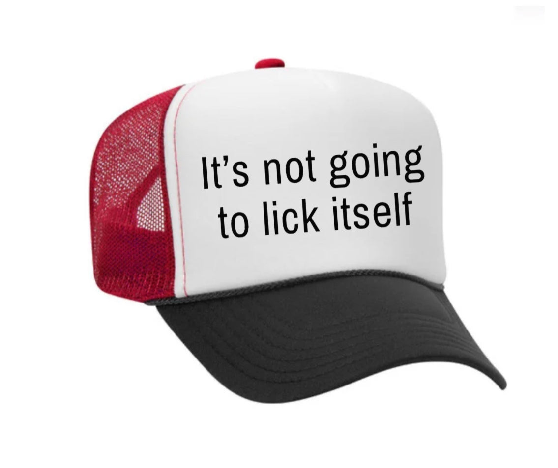 It’s Not Going To Lick Itself Trucker Hat Uncle Bekah’s Inappropriate Trucker Hats