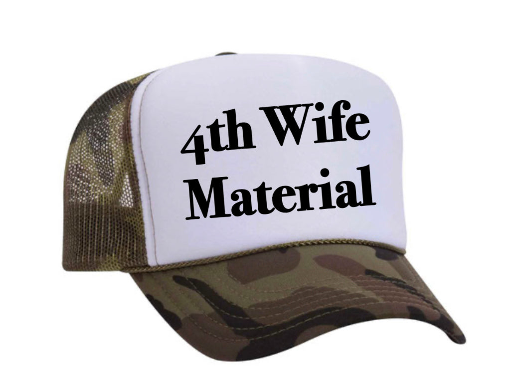 4th Wife Material Trucker Hat Uncle Bekah’s Inappropriate Trucker Hats