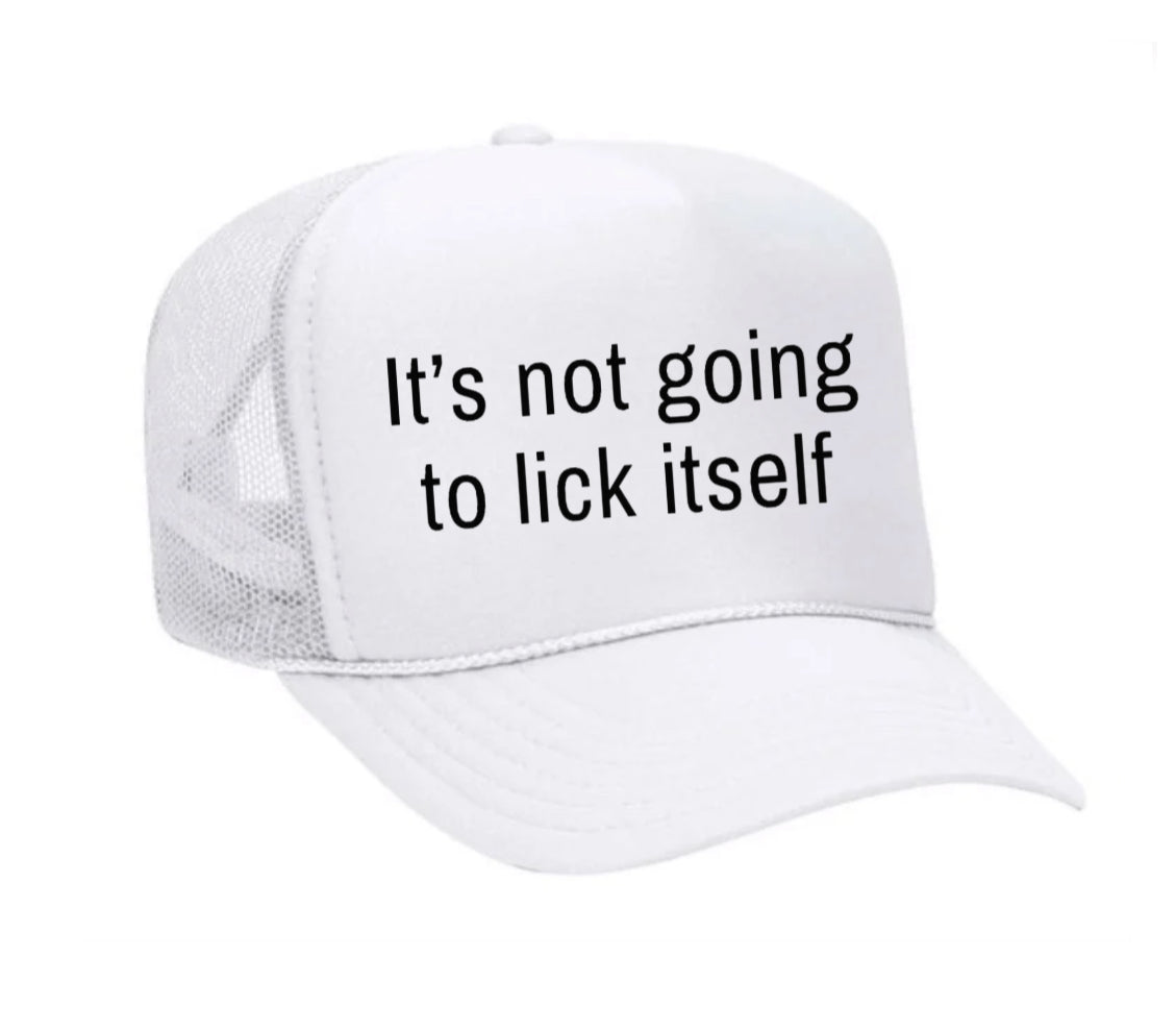 It’s Not Going To Lick Itself Trucker Hat Uncle Bekah’s Inappropriate Trucker Hats