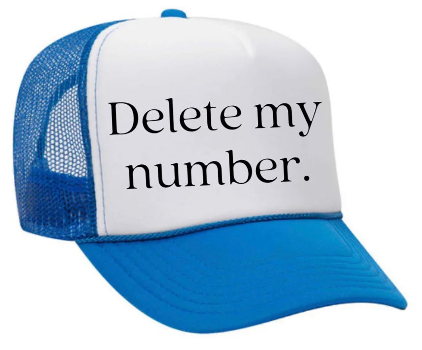 Delete My Number Trucker Hat Uncle Bekah’s Inappropriate Trucker Hats