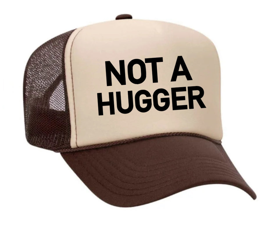 Not A Hugger Trucker Hat Uncle Bekah’s Inappropriate Trucker Hats