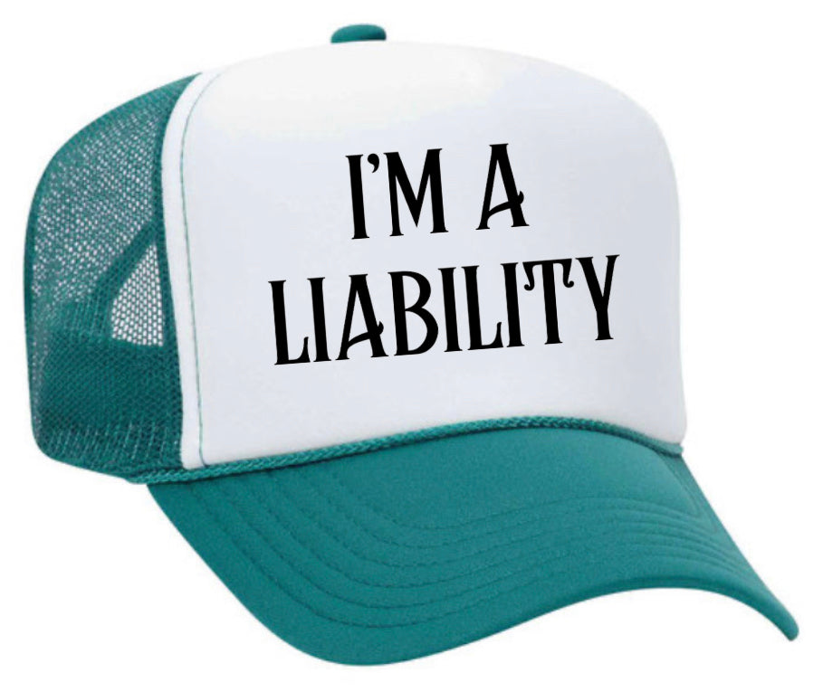 I’m A Liability Trucker Hat Uncle Bekah’s Inappropriate Trucker Hats